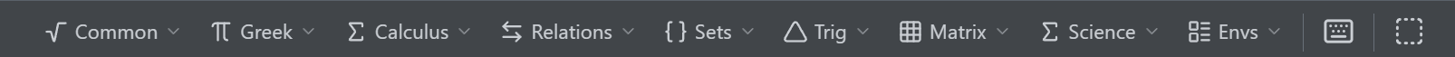 The math toolbar: Common, Greek, Calculus, Relations, Sets, Trig, Matrix, Science, and Envs
